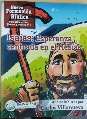 Isaias: Esperanza Centrada En El Mesias, De Liliana Barron De Olivares (ed.). Editorial Liliana Barron De Olivares, Tapa Blanda En Español