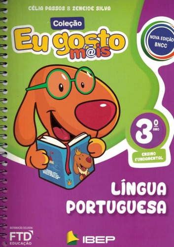 Eu Gosto Mais - Lingua Portuguesa - 3º Ano - 4ª Ed.