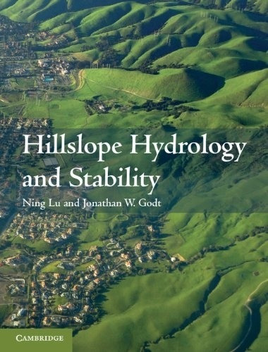 Livro Hillslope Hydrology And Stability - Lu, Ning [2013]