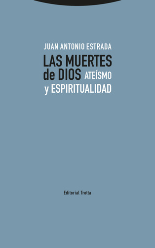 Muertes De Dios,las - Estrada,juan Antonio