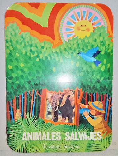 Antiguo Libro Infantil Animales Salvajes Ed Labrusa Dec.70