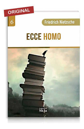 Ecce Homo | Friedrich Nietzsche | Skla | Original