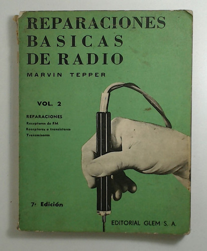 Reparaciones Basicas De Radio - Vol. 2 - Tepper, Marvin