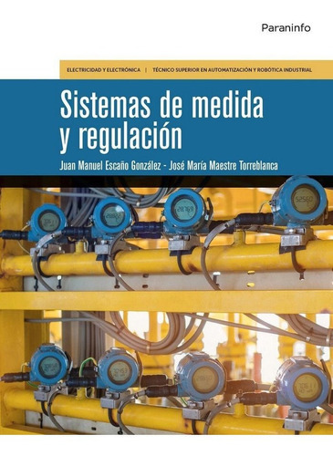 Sistemas De Medida Y Regulaciãâ³n, De Maestre Torreblanca, Jose Mª. Editorial Ediciones Paraninfo, S.a, Tapa Blanda En Español