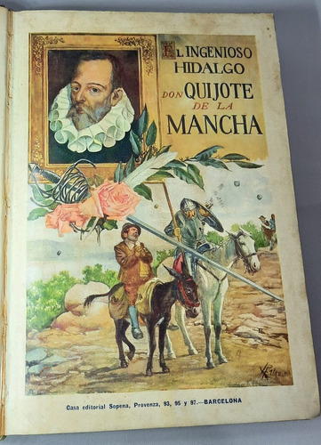 Antiguo Libro El Ingenioso Hidalgo Editorial Sopena Ro F 609