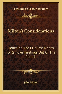 Libro Milton's Considerations: Touching The Likeliest Mea...