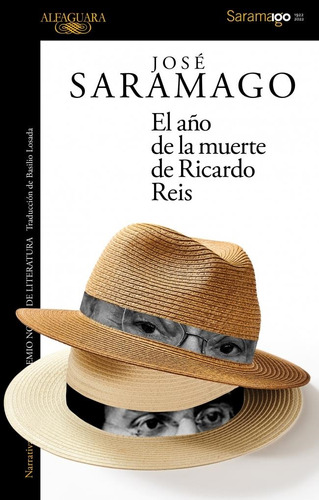 El Año De La Muerte De Ricardo Reis Jose Saramago Alfaguara