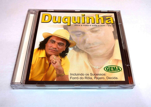 Cd Duduquinha - Abra A Mala E Solta E Som Vol 2