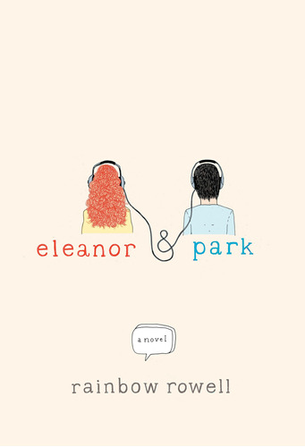 Eleanor Y Park - Rowell Rainbow (libro)