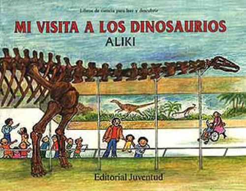 Mi Visita (td) A Los Dinosaurios