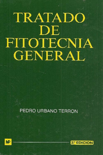 Libro Tratado De Fitotecnia General De Pedro Urbano Terrón