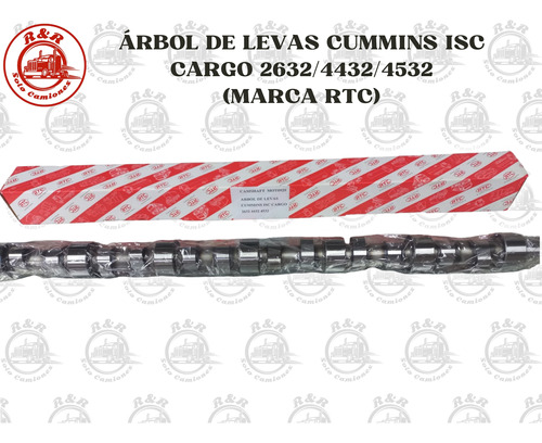 Árbol De Levas Cummins Isc Cargo 2632/4432/4532 (marca Rtc)