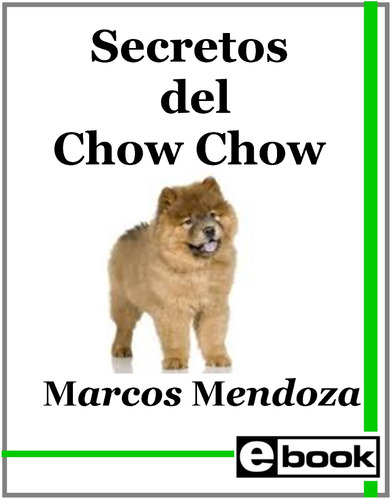 Chow Chow Libro Adiestramiento Cachorro Adulto Crianza