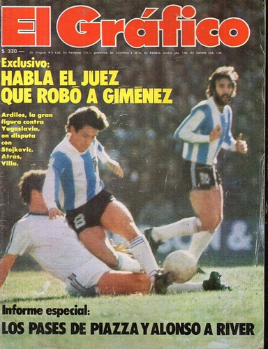 Revista El Grafico 3013 Argentina Antes Mundial Julio 5 1977