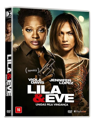 Lila & Eve - Unidas Pela Vingança - Jennifer Lopez - Lacrado