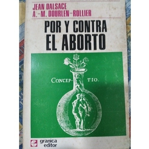 Por Y Contra El Aborto: Dalsace, Dourlen-rollier