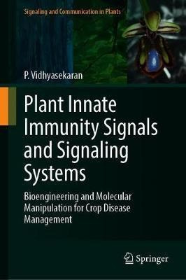 Libro Plant Innate Immunity Signals And Signaling Systems...