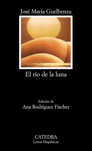 El Río De La Luna (libro Original)