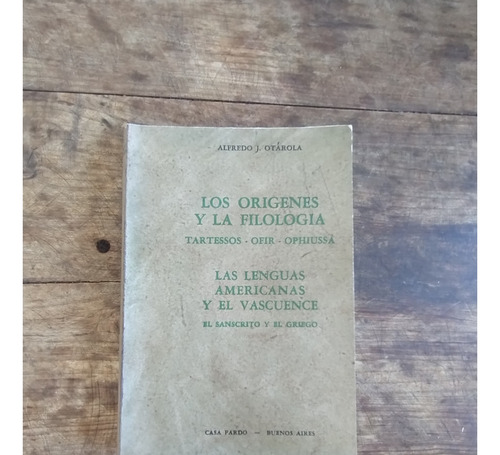 Origenes Y Filologia - Lenguas Americanas - Alfredo Otarola