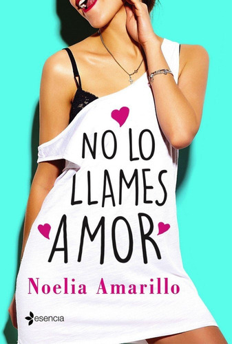 No Lo Llames Amor - Amarillo, Noelia