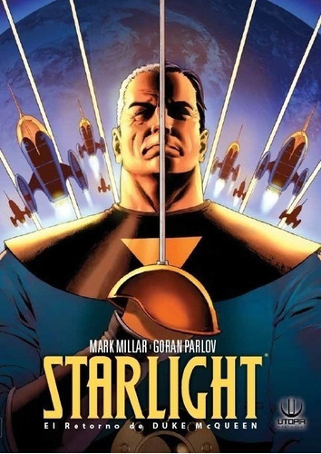Starlight: El Retorno De Duke Mcqueen - Mark Millar