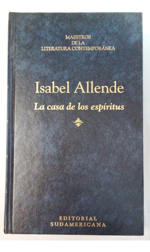 La Casa De Los Espíritus De Isabel Allende