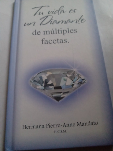 Libro Católico Tu Vida Es Un Diamante Hna. Pierre-anne M.