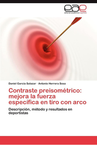 Libro: Contraste Preisométrico: Mejora La Fuerza Específica