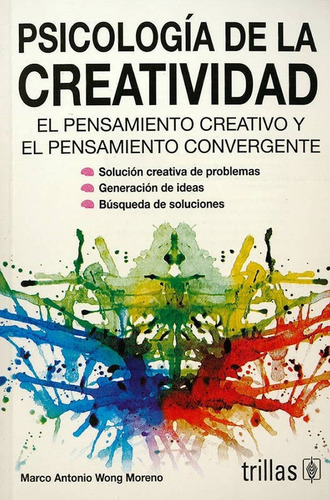 Psicología De La Creatividad El Pensamiento Creativo Trillas