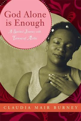 Libro God Alone Is Enough - Claudia Mair Burney