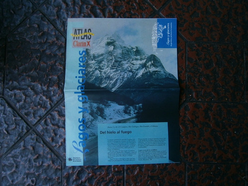 Atlas Turístico Clarín . Lagos Y Glaciares