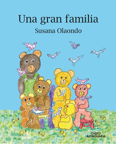Una Gran Familia / Susana Olaondo (envíos)