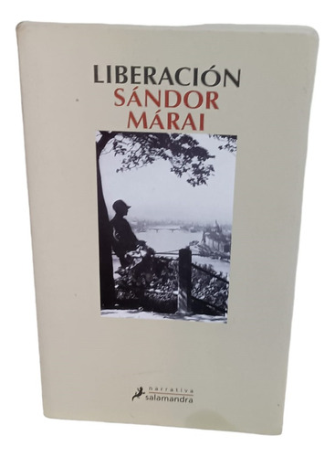 Liberación- Sandor Marai