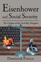 Libro Eisenhower And Social Security : The Origins Of The...
