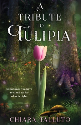Libro A Tribute To Tulipia - Talluto, Chiara