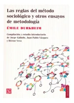 Comprar Las Reglas Del Método Sociológico-otros Ensayos Metodología