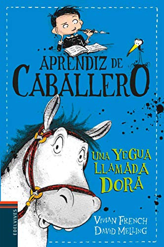 Una Yegua Llamada Dora - Aprendiz De Caballero 2 - French Vi