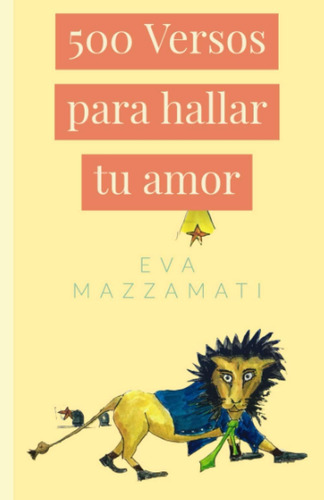 Libro: 500 Versos Para Encontrar Tu Amor