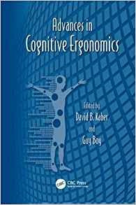 Advances In Cognitive Ergonomics (advances In Human Factors 