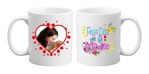 Tazas Personalizadas - Dia De La Madre