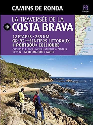 La Traversee De La Costa Brava - 