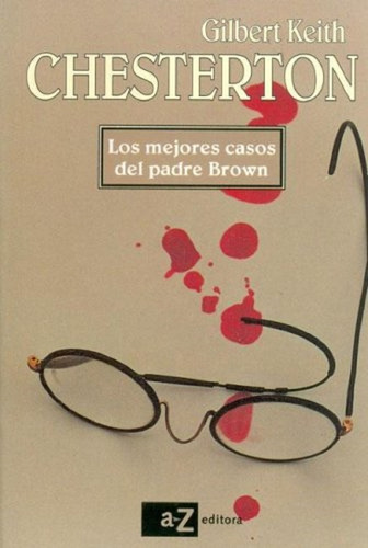 Los Mejores Casos Del Padre Brown - Chesterton - Az