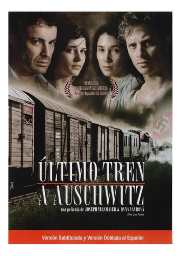 Ultimo Tren A Auschwitz The Last Train Pelicula Dvd