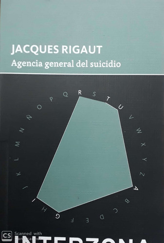 Agencia General Del Suicidio - Rigaut, Jacques