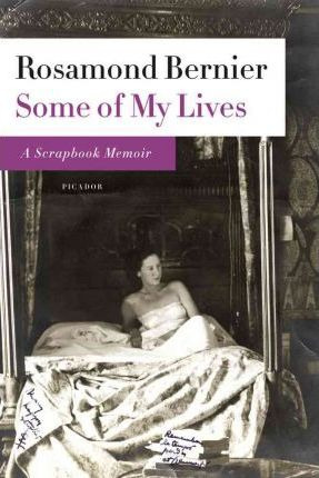 Libro Some Of My Lives - Rosamond Bernier