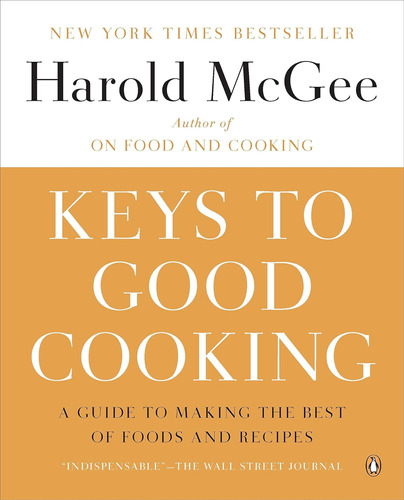 Libro: Keys To Good Cooking: A Guide To Making The Best Of F