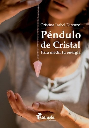 Libro Pendulo De Cristal De Cristina Isabel Direnzo