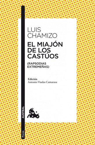 Libro - El Miajón De Los Castúos 
