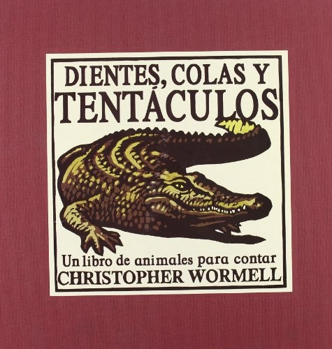 Dientes Colas Y Tentáculos, Chris Wormell, Juventud