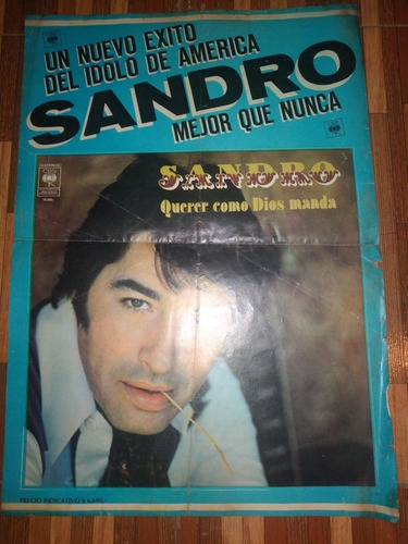 Poster Original Sandro Mejor Que Nunca Querer Como Dios Mand